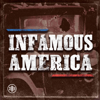 Infamous America - Black Barrel Media