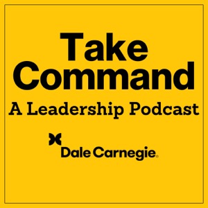 Take Command: A Leadership Podcast