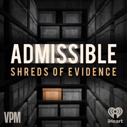 Admissible: Shreds of Evidence