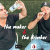 The Maker & The Drinker - Auscast Network
