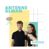 Antenne Alman - Jana Heinisch, Julian Hutter