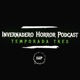 El Invernadero Horror Podcast