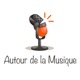 Autour de la Musique