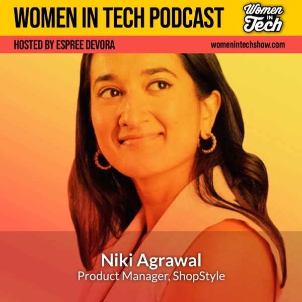 Niki Agrawal of ShopStyle: Wall Street to Founder: Women In Tech California photo