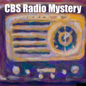 CBS Radio Mystery Theater - Old Time Radio - OTR