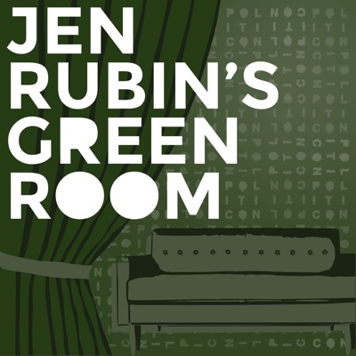 Jen Rubin's Green Room:Jen Rubin's Green Room