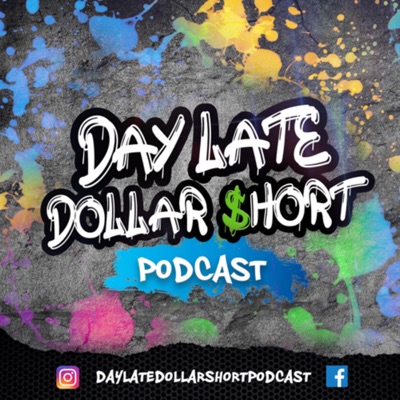 Day Late Dollar $hort:DLDS Media