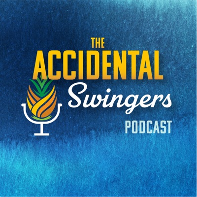 Accidental Swingers Accidental Swingers