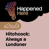 Hitchcock: Always a Londoner
