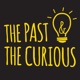 The Past and The Curious: A History Podcast for Kids and Families