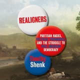 Realignments (w/ Timothy Shenk)