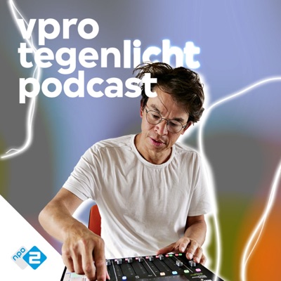 Tegenlicht Podcast:NPO 2 / VPRO