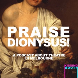 PRAISE DIONYSUS!