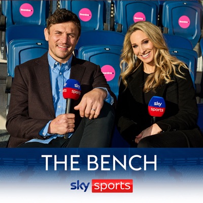 The Bench with Jenna and Jon:Sky Sports