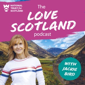 Love Scotland: Stories of Scotland's History and Nature