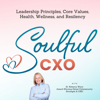 Soulful CXO Podcast - Soulful CXO, ITSPmagazine Soulful CXO, ITSPmagazine