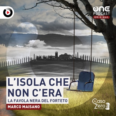 L’isola che non c’era - La favola nera del Forteto:OnePodcast