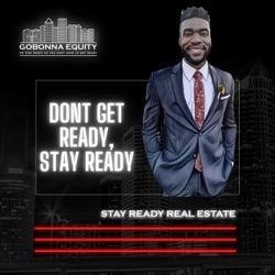 Stay Ready Real Estate Podcast