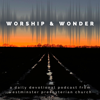 Worship & Wonder Daily Devotional - Westminster Presbyterian Church