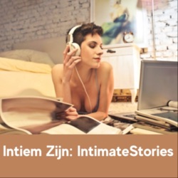 Intiem Zijn: Intimate Stories