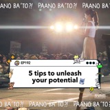 5 Tips To Unleash Your Potential