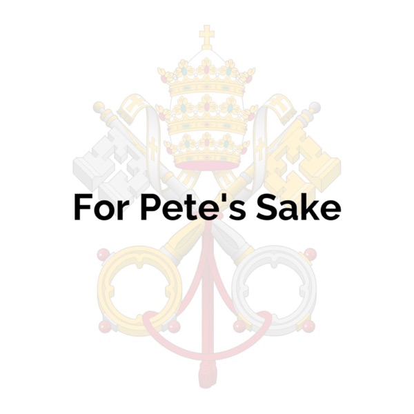 For Pete's Sake