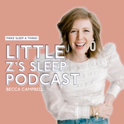 Little Z's Sleep Podcast