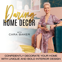 Daring Home Decor | Bold Interior Design, Colourful Decor, Decorate Your Home with Colour and Pattern, Quirky Home Decor and podcast