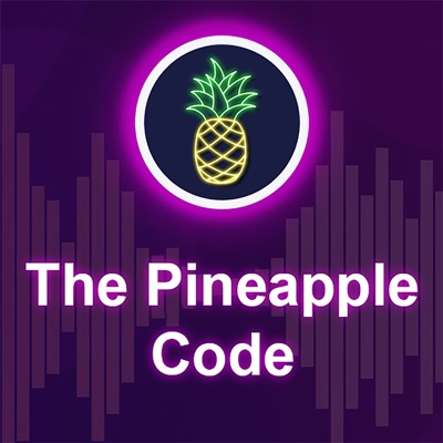 The Pineapple Code
