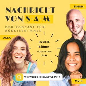 Nachricht von SAM - der Podcast für Künstler:innen