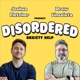 Disordered: Anxiety Help
