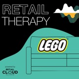 Retail Therapy: LEGO - with Andrew Smith, Casey Golden, & Brandon Rael