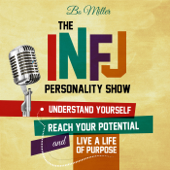 The INFJ Personality Show - Bo Miller