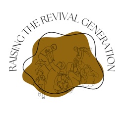 Raising the Revival Generation