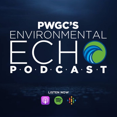 Environmental Echo with PWGC's Paul K. Boyce Environmental Echo with PWGC's Paul K. Boyce