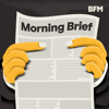 Morning Brief - BFM Media