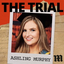 Introducing The Trial: Ashling Murphy