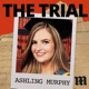 The Trial: Ashling Murphy