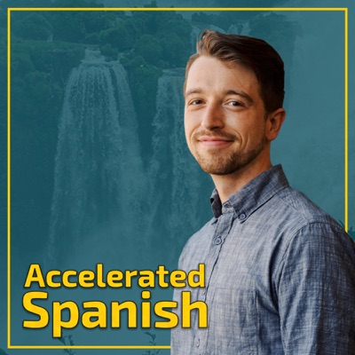 Accelerated Spanish: Learn Spanish online the fastest and best way, by Master of Memory:Timothy Moser:  Spanish coach, mnemonist, language hacker, and accelerated