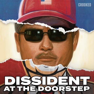 Introducing “Dissident At The Doorstep”