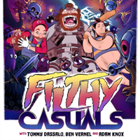 Filthy Casuals with Tommy Dassalo, Ben Vernel and Adam Knox podcast