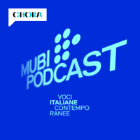 MUBI Podcast: Voci Italiane Contemporanee podcast
