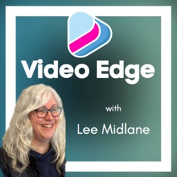 Episode 050: Video Edge - Content Creator’s Blueprint: Leveraging Your Authentic Self
