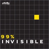 Image of 99% Invisible podcast