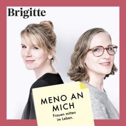 MENO AN MICH. Frauen mitten im Leben.