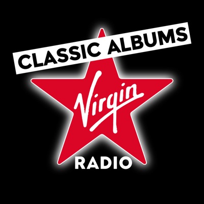 Classic Albums Podcast from Virgin Radio UK