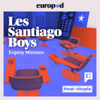 Les Santiago Boys - Europod