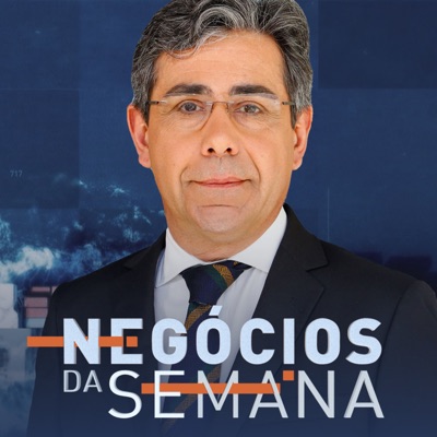 Negócios da Semana:José Gomes Ferreira