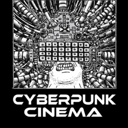 Cyberpunk Cinema