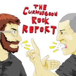 The Curmudgeon Rock Report